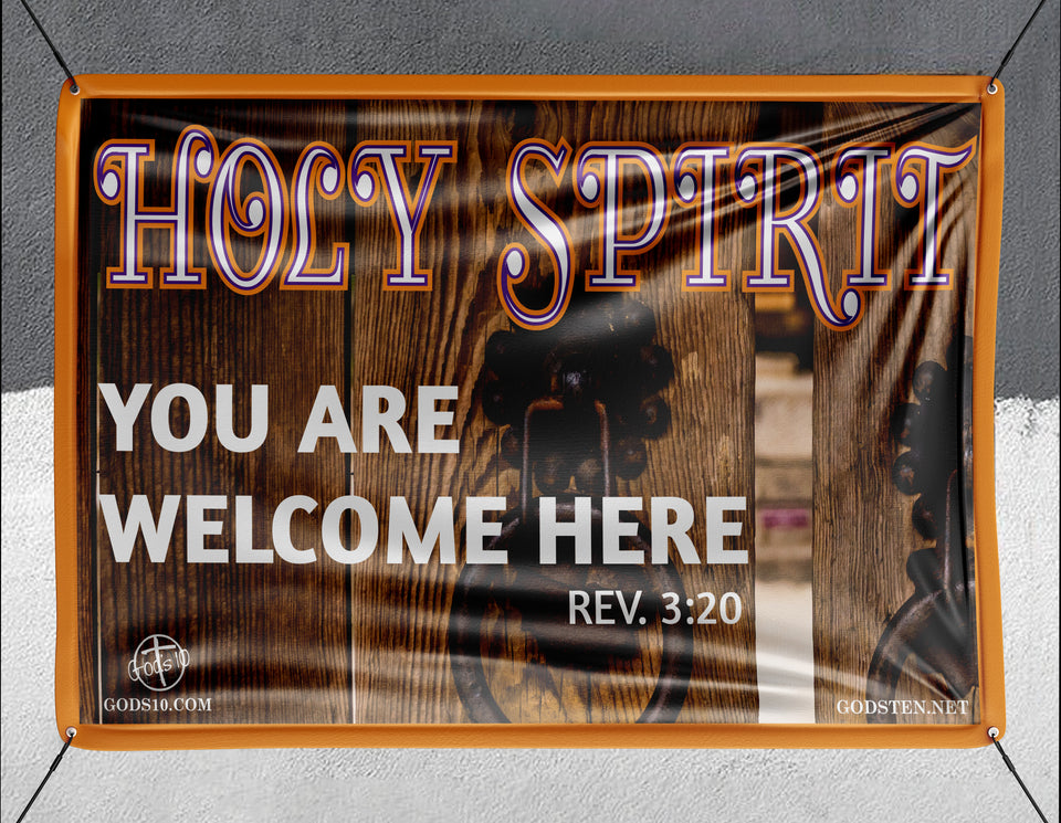 Holy Spirit You Are Welcome Here - Banner