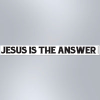 Jesus Is The Answer - Small Strip Magnet