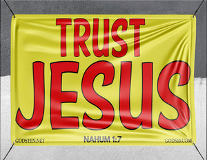 Trust Jesus Yellow - Banner