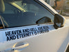 Heaven And Hell Are Real And Eternity Is Forever - Large Strip Magnet