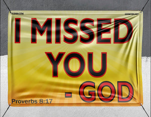 I Missed You God - Banner